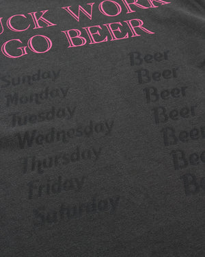 Dr.STOP FUCK WORK GO BEER TEE