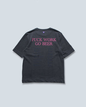 Dr.STOP FUCK WORK GO BEER TEE